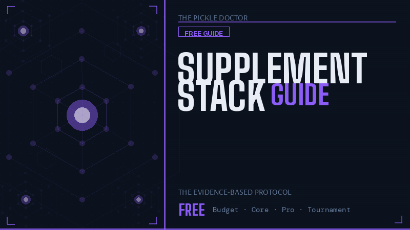 Supplement Stack Guide — evidence-based nutrition for pickleball