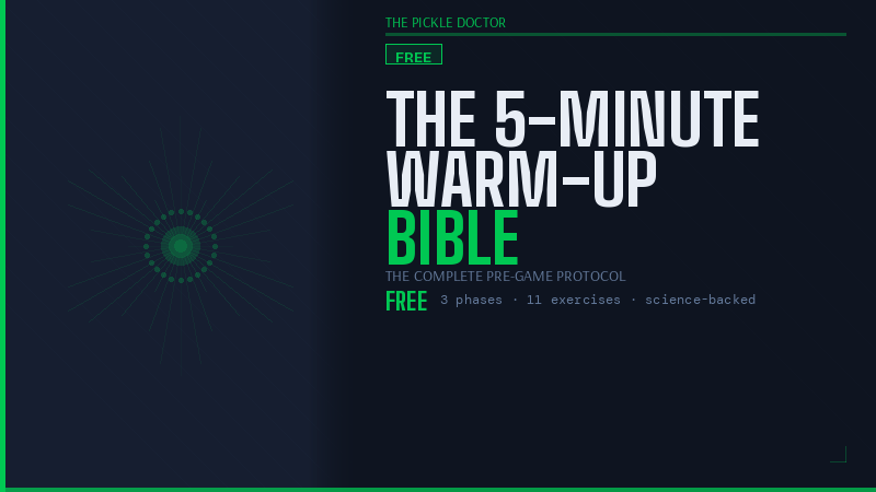 The 5-Minute Warm-Up Bible — free pickleball warm-up guide